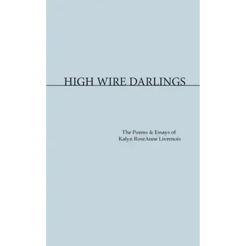High Wire Darlings