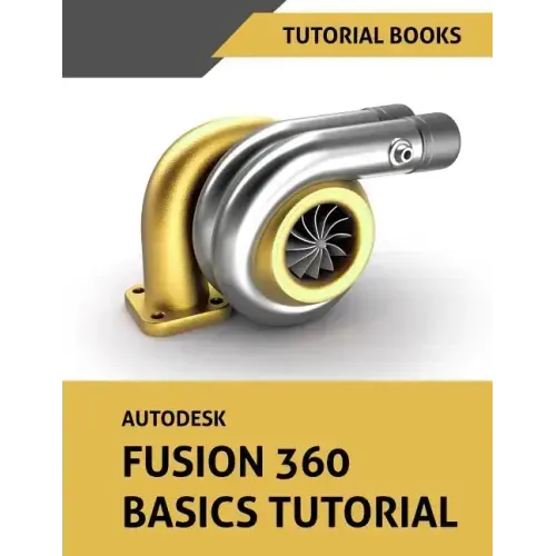 Autodesk Fusion 360 Basics Tutorial