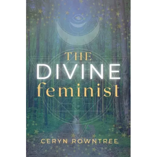 The Divine Feminist