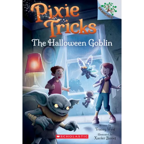 The Halloween Goblin: A Branches Book (Pixie Tricks #4): Volume 4
