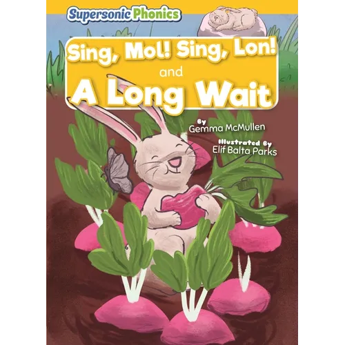 Sing, Mol! Sing, Lon! & a Long Wait