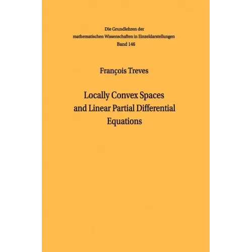 Locally Convex Spaces and Linear Partial Differential Equations