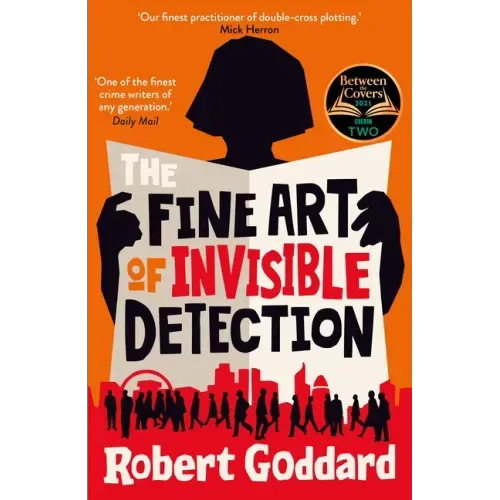 The Fine Art of Invisible Detection: The Thrilling BBC Between the Covers Book Club Pick