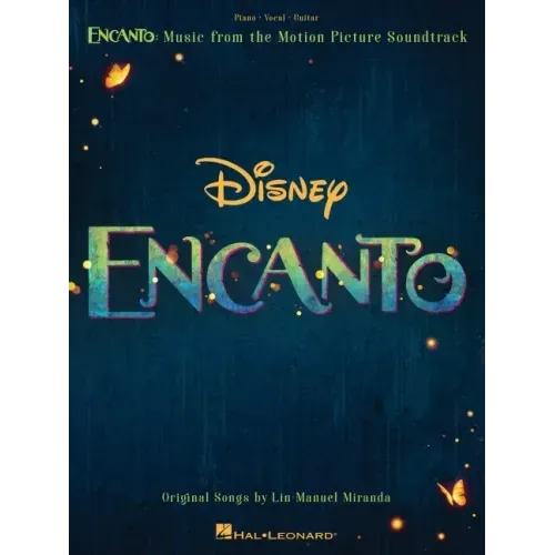 Encanto: Music from the Motion Picture Soundtrack Arranged for Piano/Vocal/Guitar with Color Photos!