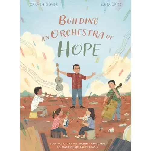 Building an Orchestra of Hope: How Favio Chavez Taught Children to Make Music from Trash