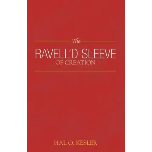 The Ravell'd Sleeve of Creation