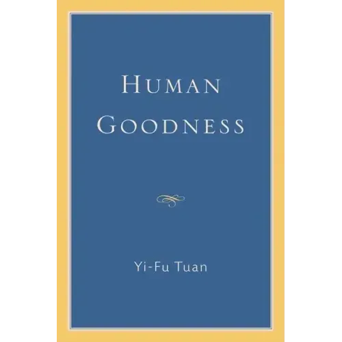 Human Goodness