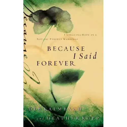Because I Said Forever