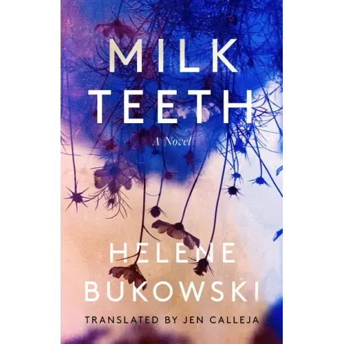 Milk Teeth