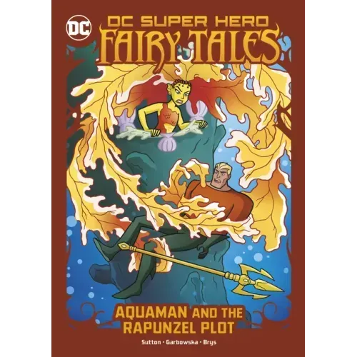 Aquaman and the Rapunzel Plot