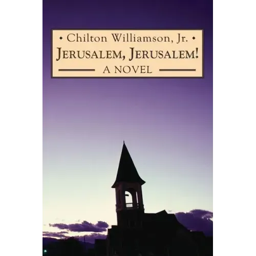 Jerusalem, Jerusalem!