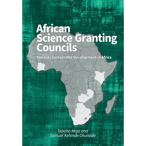 African Science Granting Councils: Towards Sustainable Development in Africa