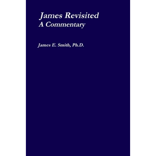 James Revisited; a Commentary