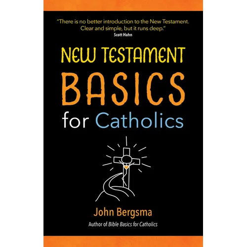 New Testament Basics for Catholics