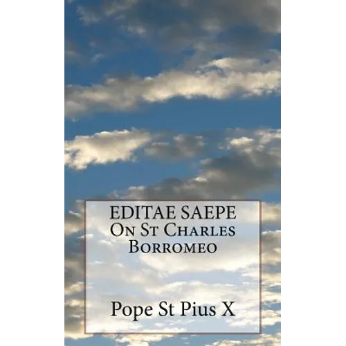 EDITAE SAEPE On St Charles Borromeo