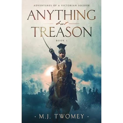 Anything but Treason