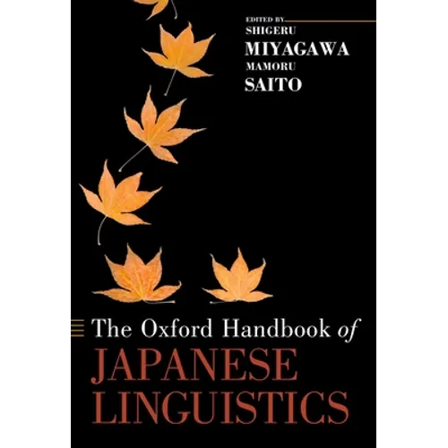 Oxford Handbook of Japanese Linguistics