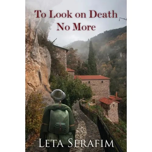 To Look on Death No More