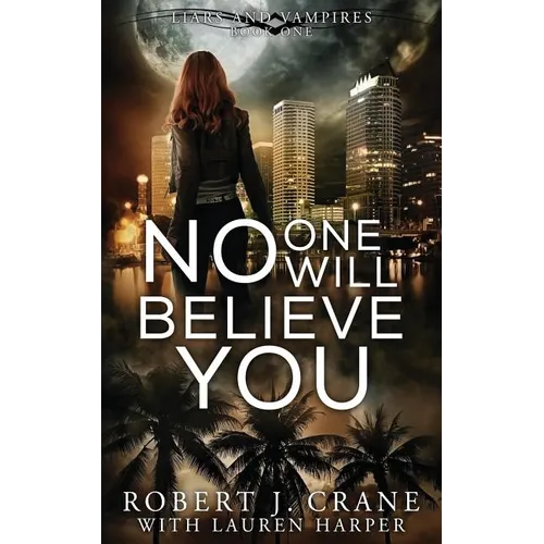 No One Will Believe You