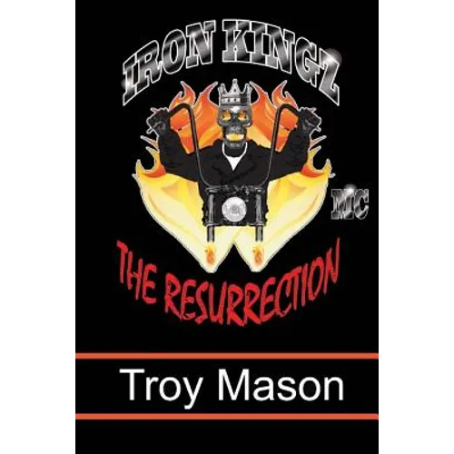 Iron Kingz: The Resurrection