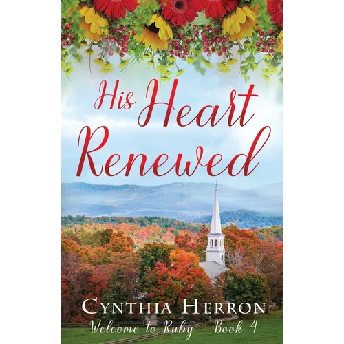 His Heart Renewed