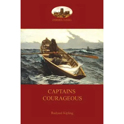Captains Courageous: with all 21original illustrations by I. W. Taber