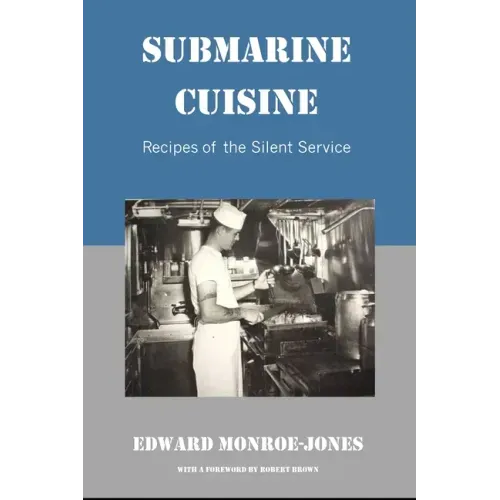 Submarine Cuisine