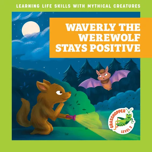 Waverly the Werewolf Stays Positive