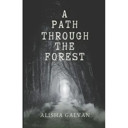 A Path Through the Forest