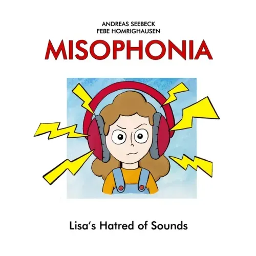 Misophonia: Lisa's Hatred of Sounds