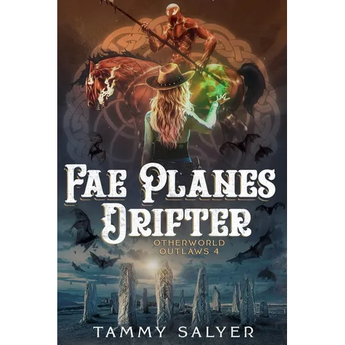 Fae Planes Drifter: Otherworld Outlaws 4