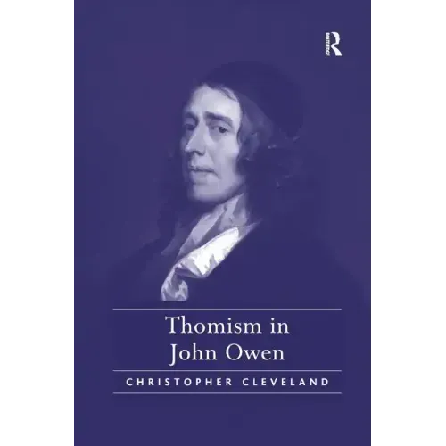 Thomism in John Owen