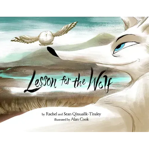 Lesson for the Wolf