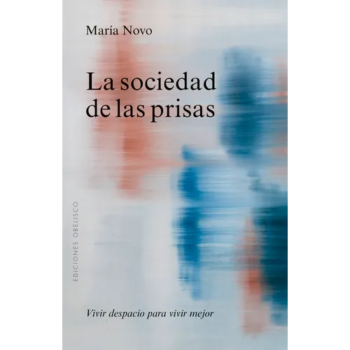 Sociedad de Las Prisas, La