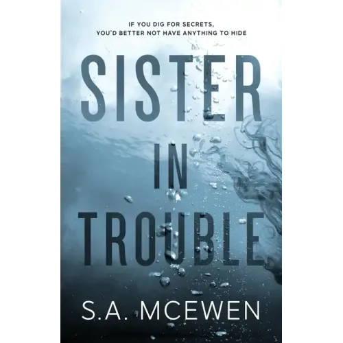 Sister in Trouble