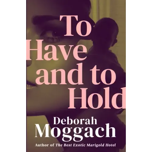 To Have and to Hold