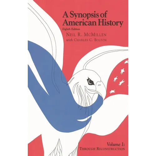 A Synopsis of American History: Through Reconstruction