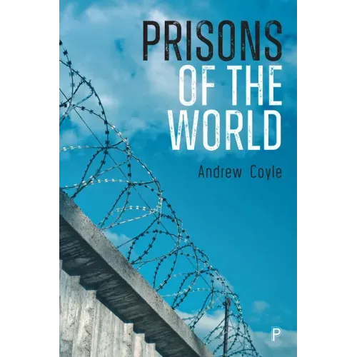 Prisons of the World