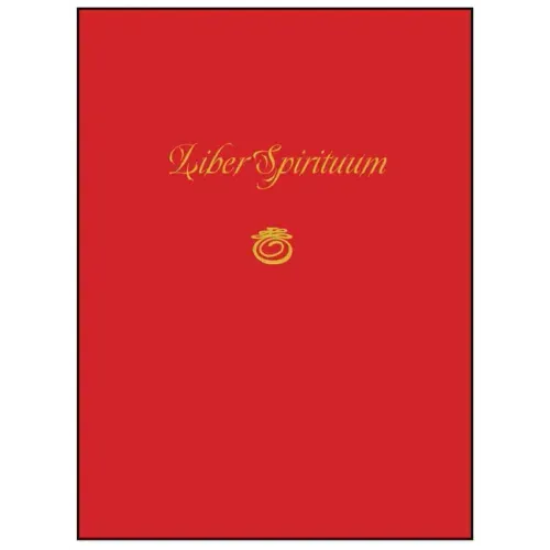 Liber Spirituum: Book of Spirits (Being the Grimoire of Paul Huson)
