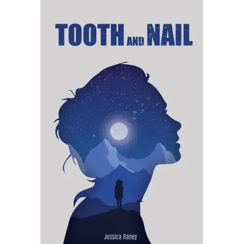 Tooth and Nail