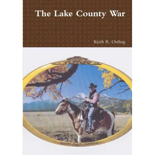 The Lake County War