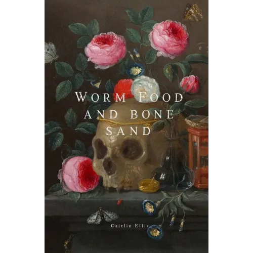 Worm Food and Bone Sand