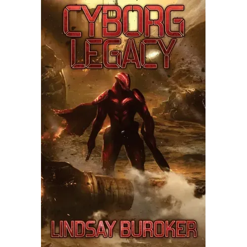 Cyborg Legacy: A Fallen Empire Novel