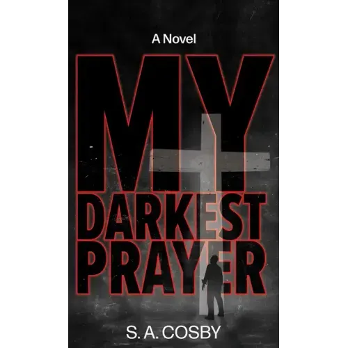 My Darkest Prayer