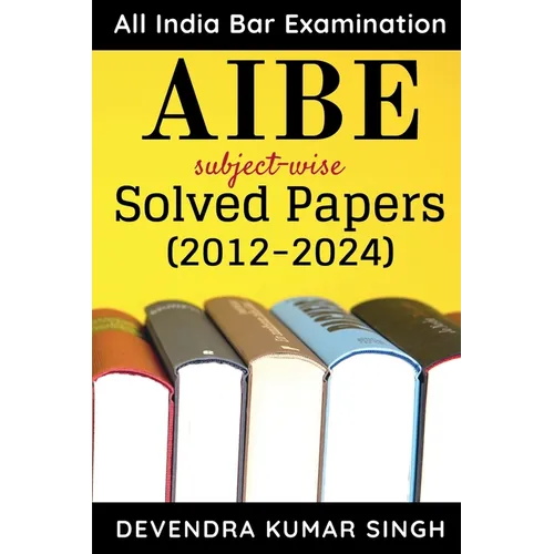 AIBE (All India Bar Examination): subject-wise Solved Papers