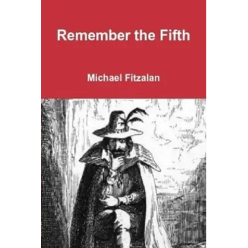 Remember, Remember, the Fifth of November: Part One
