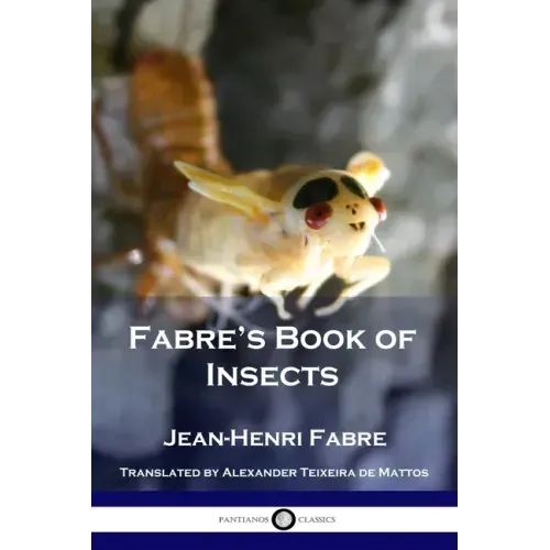 Fabre's Book of Insects