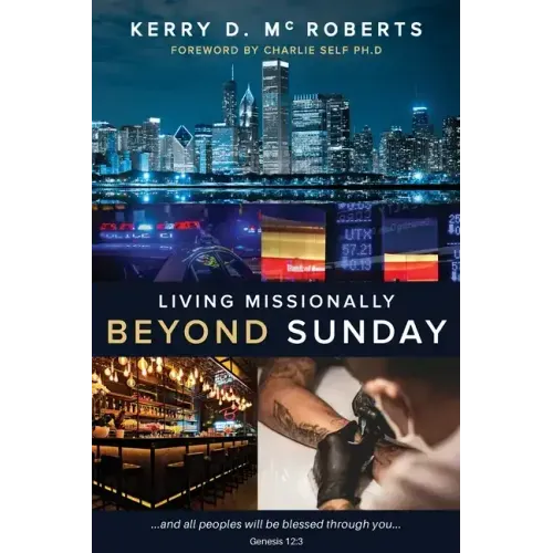 Living Missionally Beyond Sunday