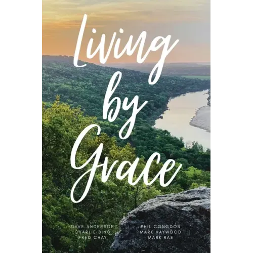 Living By Grace