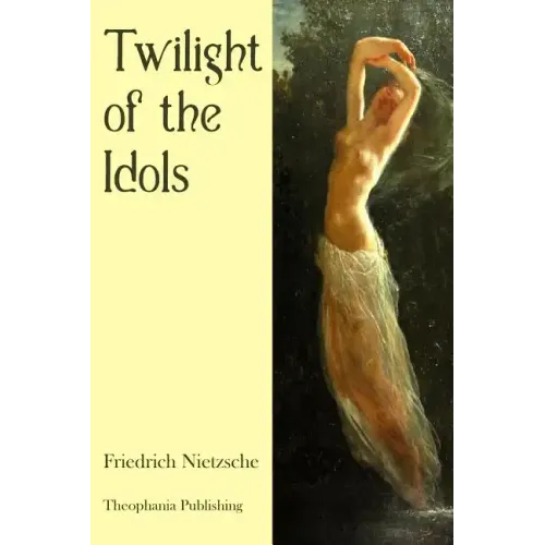 Twilight of the Idols